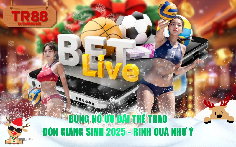 Bùng nổ ưu đãi thể thao: Đón Giáng sinh 2025 - Rinh quà như ý