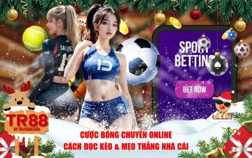 Cược Bóng Chuyền Online: Cách Đọc Kèo & Mẹo Thắng Nhà Cái