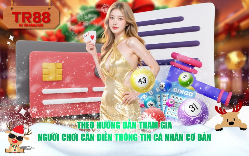 Theo hướng dẫn tham gia, người chơi cần điền thông tin cá nhân cơ bản